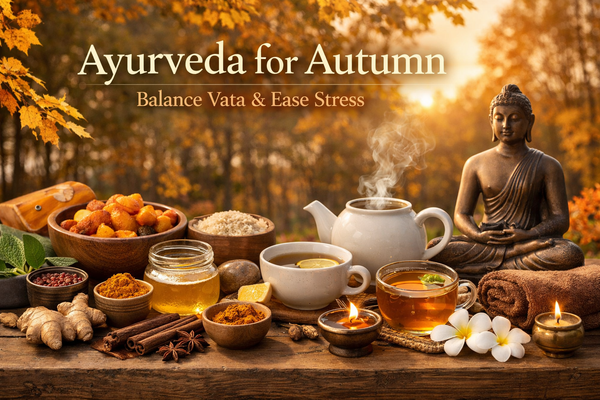 Ayurveda for Autumn: Balance Vata and Ease Stress