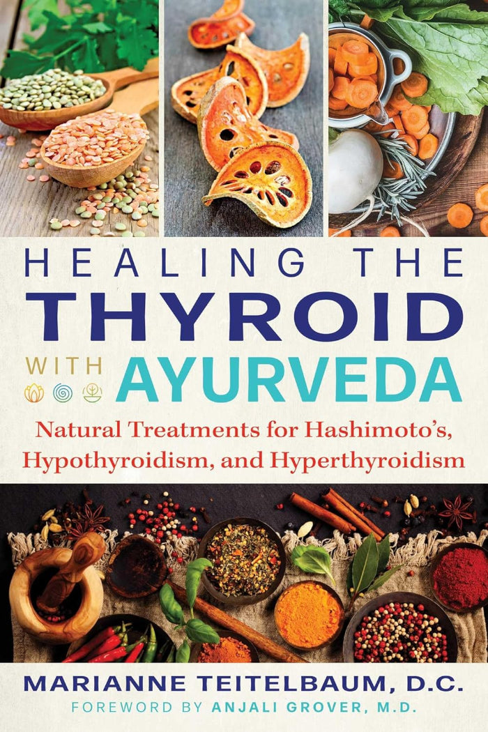 Book of 'Healing the Thyroid with Ayurveda' featuring images of herbs and spices.